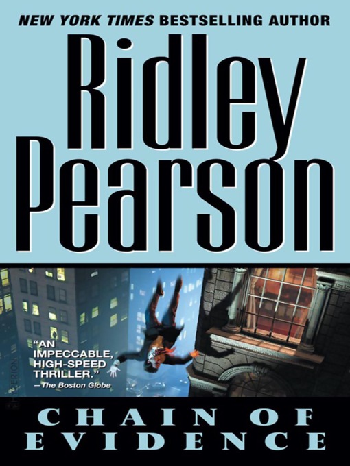 Title details for Chain of Evidence by Ridley Pearson - Available